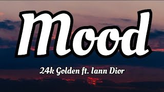 24kGolden ft. Iann Dior - Mood(lyrics Video)