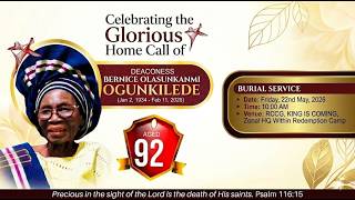 CELEBRATION OF LIFE || Deaconess BERNICE OLASUNKANMI OGUNKILEDE || 22nd May 2026