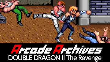 Arcade Archives DOUBLE DRAGON II The Revenge