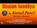 Bhajan sandhya by kunal patel chirag bhatt  others