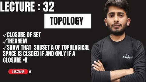Closure of set||Theorem of closure|| A subset A of a Topological Space is Closed if and only if Ā=A