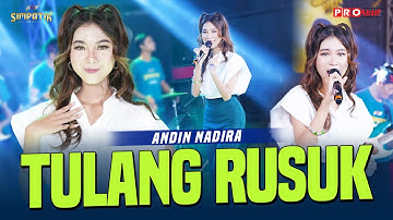 TULANG RUSUK - Simpatik Music | Andin Nadira (Official Music Video)