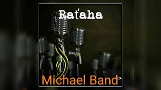 Video thumbnail of "Michael Band -  Raťaha 2019"