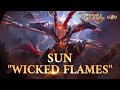 New Collector Skin | Sun "Wicked Flames" | Mobile Legends: Bang Bang