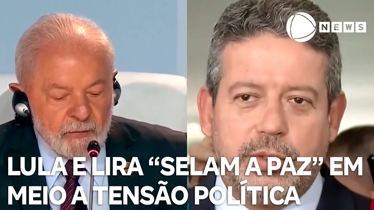 Lula e Lira “selam a paz” meio a tensão política