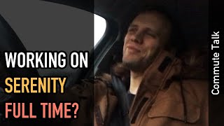 Commute talk: Working on SerenityOS full time?