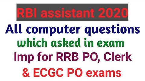 Computer awareness All questions of RBI assistant mains।। computer questions imp for upcoming exams