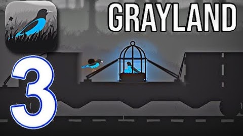 Grayland Mobile - Gameplay walkthrough Part 3 (iOS - Android)