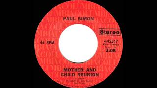 1972 HITS ARCHIVE: Mother And Child Reunion - Paul Simon (stereo 45)