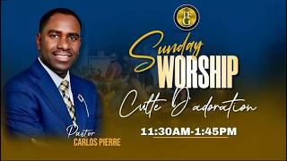11:30AM Service D'adoration | The Family of God | 5/17/2026 | 3710 W Commercial BLVD, Tamarac, FL