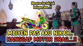 PEYE FULL - MBIYEN PAS AKU NIKAH NANGGAP MOTOR DRAG