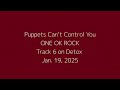 【和訳】 ONE OK ROCK 『Puppets Can’t Control You International Version』 Lyrics