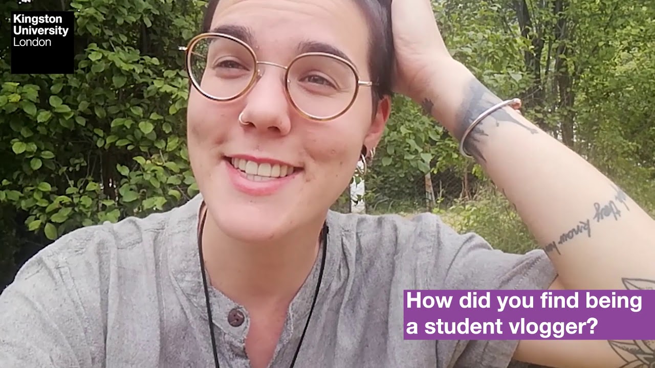 International Student Vlogger: Experiences at Kingston University
