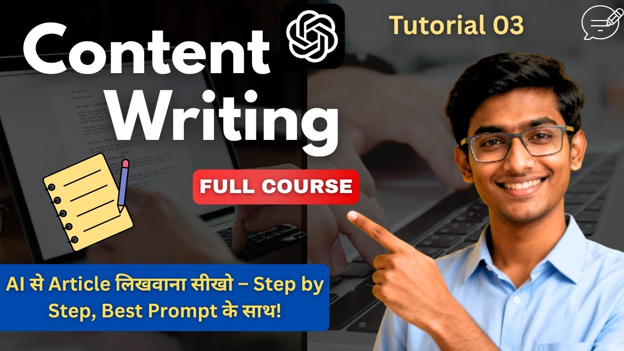 Content Writing with AI – Full Free Course in Hindi | How to write Best Hindi Article Tutorial #03