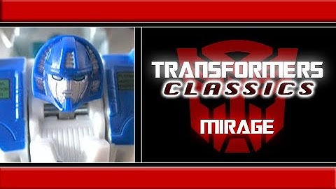 Transformers - "Classics" Mirage Review