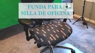 Cómo hacer una Funda para Silla de Oficina