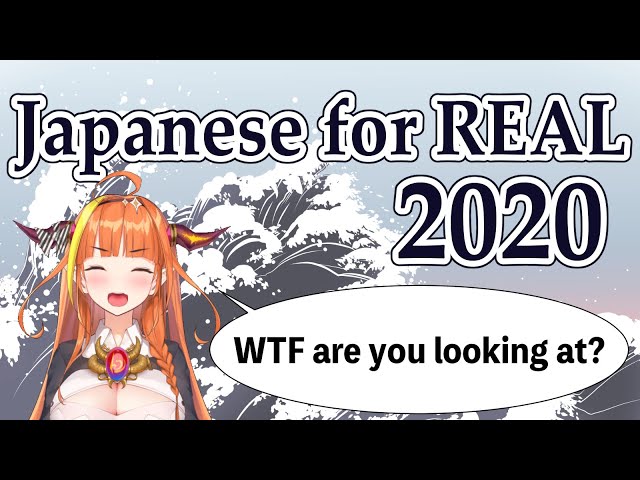 "WTF are you looking at?"Japanese for REAL 2020#2(Coco Kiryu's Japanese Class)のサムネイル