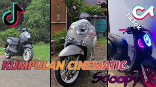 KUMPULAN CINEMATIC SCOOPY MODIFAN.. Virall TikTok!!