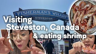 Visiting Steveston Fisherman Wharf In Canada and Eating Shrimp /prawns prawns