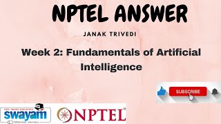 Fundamentals of Artificial Intelligence: Week 2: NPTEL Answer assignment solution week2