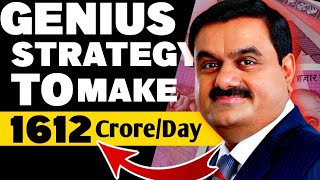 How GAUTAM ADANI Made ₹5,88,500 Crore in 1 Year ? Business case study
