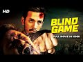 Blind Game - South Indian Full Movie Dubbed In Hindi | Nivin Pauly, Unni Mukundan, Manjima Mohan