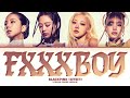 BLACKPINK 블랙핑크 Fxxxboy Lyrics Color Coded Lyrics