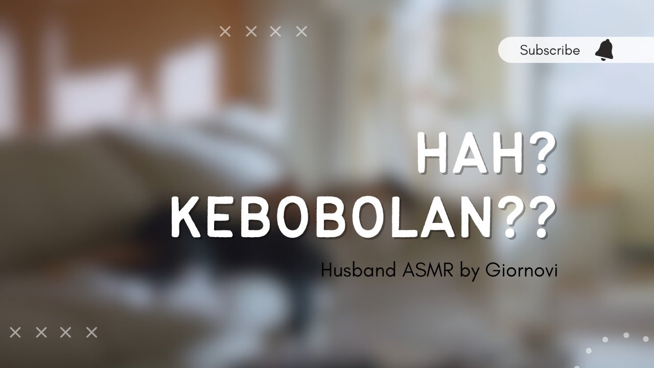 Hah? Kebobolan?? | Husband ASMR | Indonesia