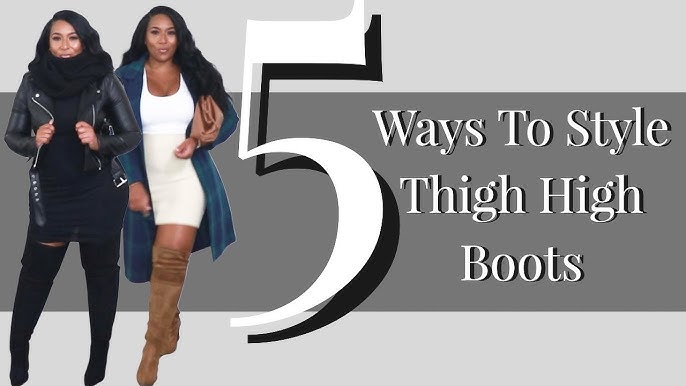 5 Ways To Wear Thigh-High Boots This Winter - Fashionista