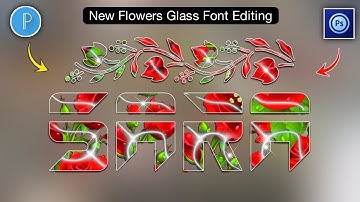 How To Make New Colorful With Flowers Glass Font In PS Touch Pixellab | Glass Font Editing In PS cc