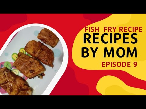 Fish fry recipe| Recipes by mom|episode 9| mr taimoor|#fishfryrecipe # ...