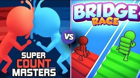 Bridge Race 3D vs Count Masters 3D is a comparison of two exciting and addictive mobile games!