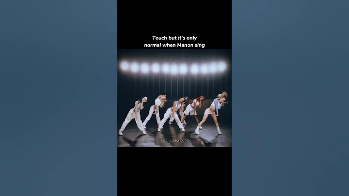 Touch but it's only normal when Manon sing!||