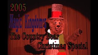 Country Bear Jamboree Christmas Special Magic Kingdom 2005 WDW