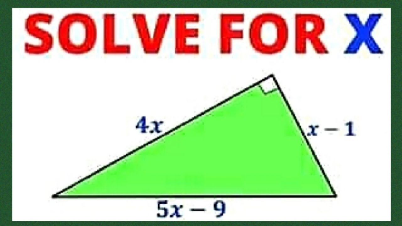 Geometry: Solve for X | Right triangle