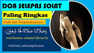 DOA RINGKAS SELEPAS SOLAT