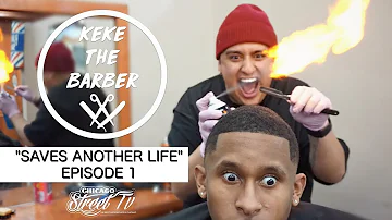 Keke The Barber "Saves Another Life"  Episode 1 [Chicago Barber Shop Chicano Comedy]