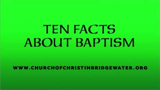 10 FACTS ABOUT BAPTISM
