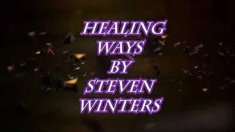 Healing Ways By Steven Winters