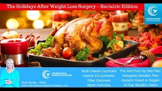 The holidays after weight loss surgery