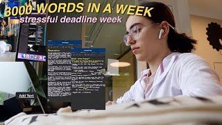 DEADLINE WEEK: writing a 3000 word paper in a week | student diaries