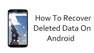 How To Recover Deleted Data On Android [Hindi]-Tech4Joy