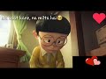 Chand mera naraz|Nobita and shizuka sad video|whatsapp status Whatsapp Status Video Download Free