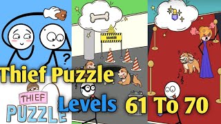 Thief Puzzle level 61 To 70 Gameplay walkthrough