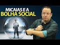 Pregação sobre o profeta Micaias e a bolha de aprovação social | Felipe Seabra