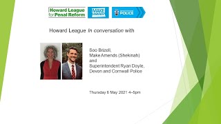Howard League in Conversation with Make Amends Profile