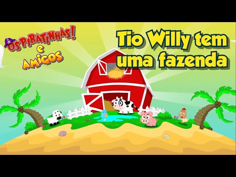 Os Piratinhas - 1º Temporada - Tio Willy tem uma fazenda (Oficial) - Episódio 03