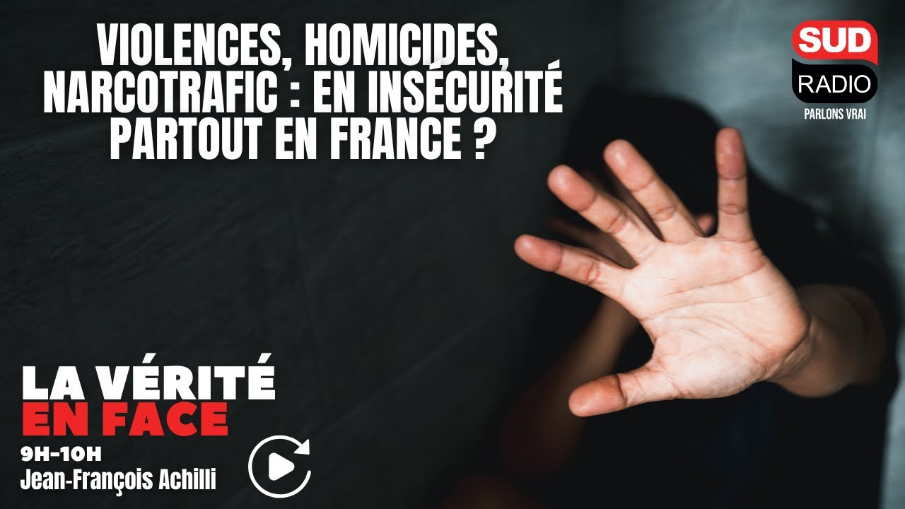 Violences, homicides, narcotrafic : en insécurité partout en France ?