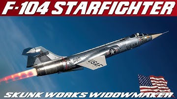 Missile with a Man in it: The Lockheed F-104 Starfighter