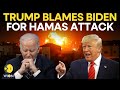 Donald Trump Speech LIVE: Trump blasts Biden for Israel-Palestine War | Trump Speech | WION LIVE